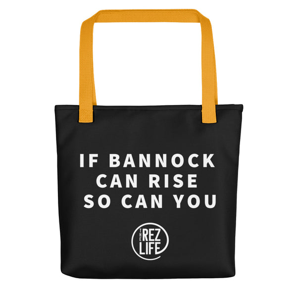 If Bannock Can Rise So Can You Snag Bag