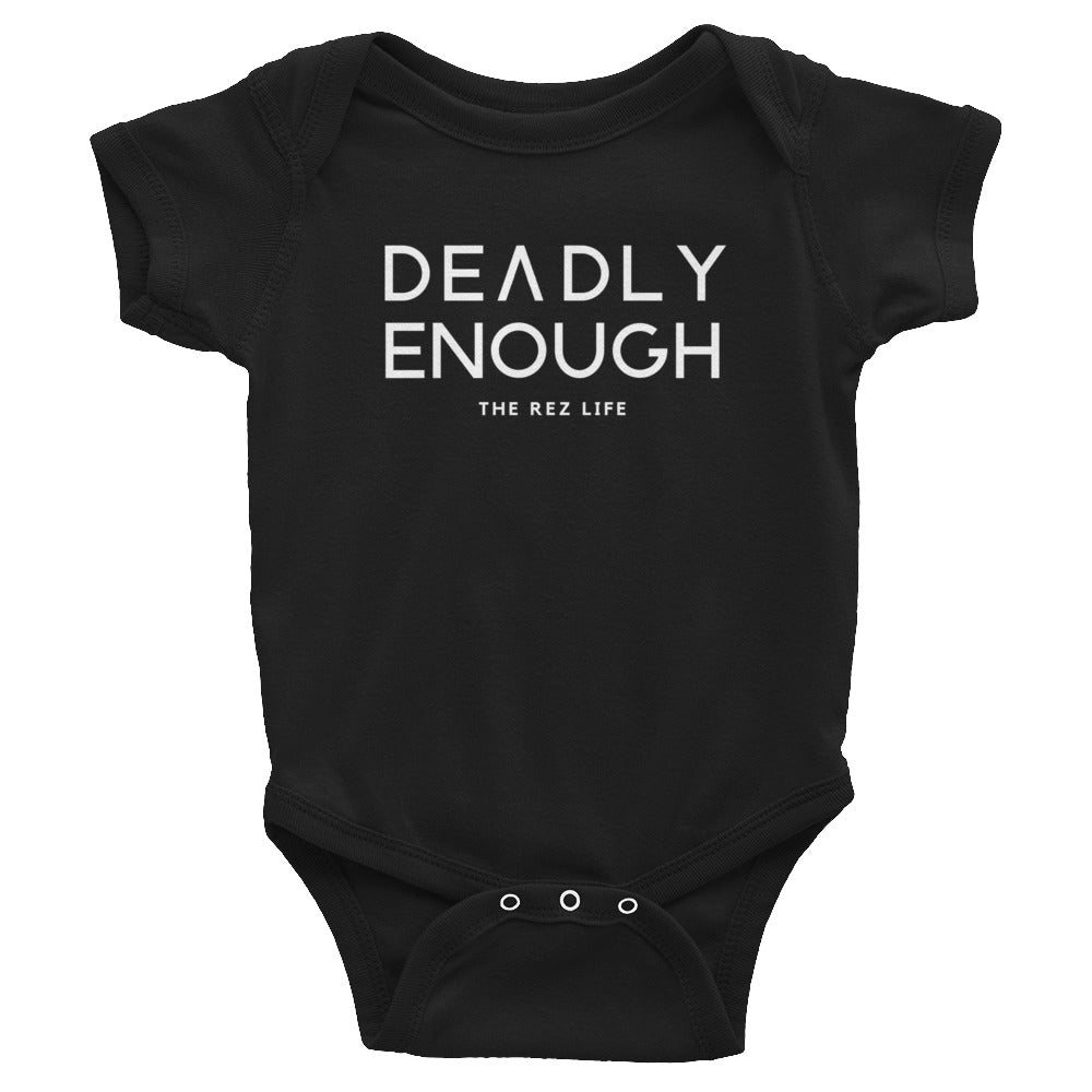 Deadly Enough Infant Bodysuit