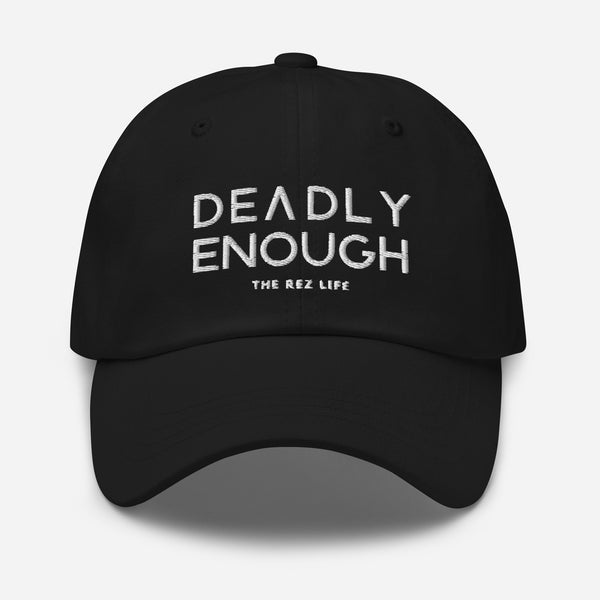 Deadly Enough Hat