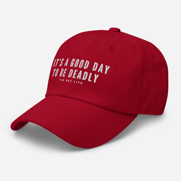 It's A Good Day To Be Deadly Hat