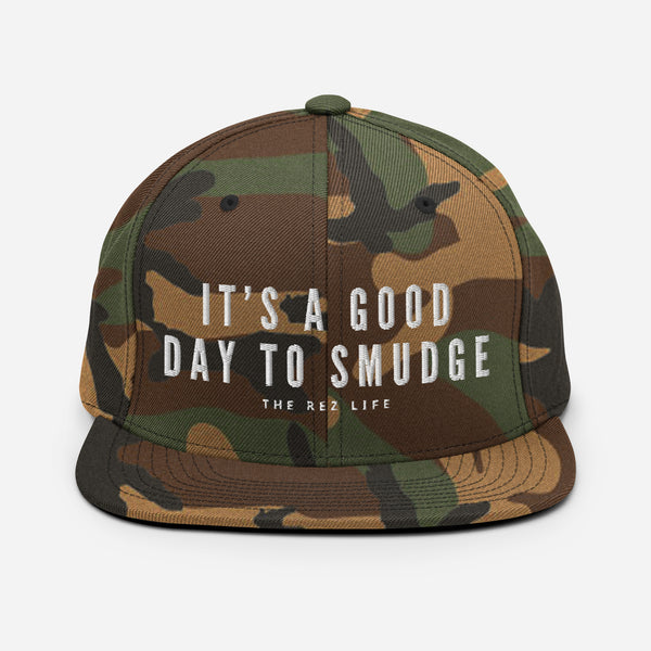 It's A Good Day To Smudge Snapback