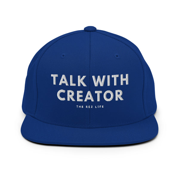 Talk With Creator (Everyday) Snapback