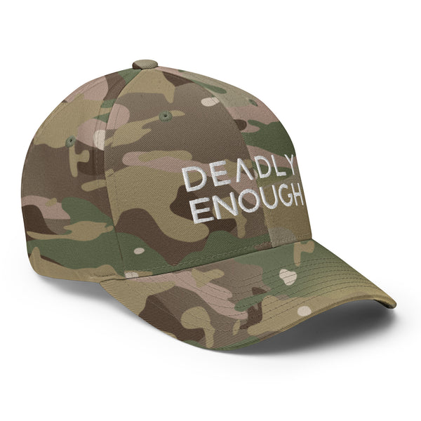 Deadly Enough Closed Back Hat