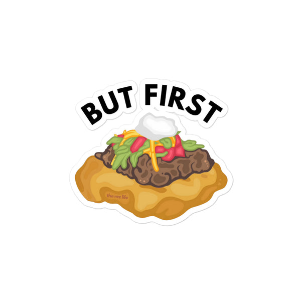But First Tacos Stickers