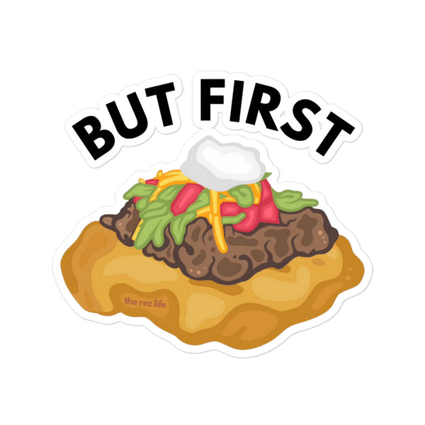 But First Tacos Stickers