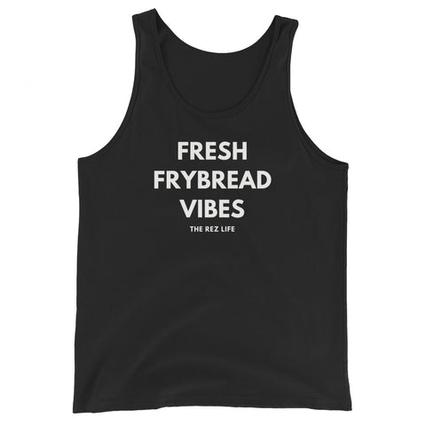 No Hard Frybread Energy Here Only FRESH FRYBREAD VIBES Tank - The Rez Life