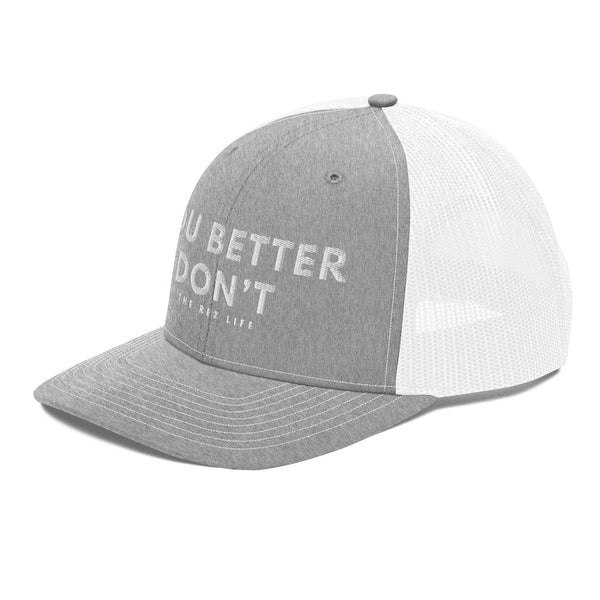 When Your Cuz Tries To Take The Last Bepsi - YOU BETTER DON'T! Trucker Hat