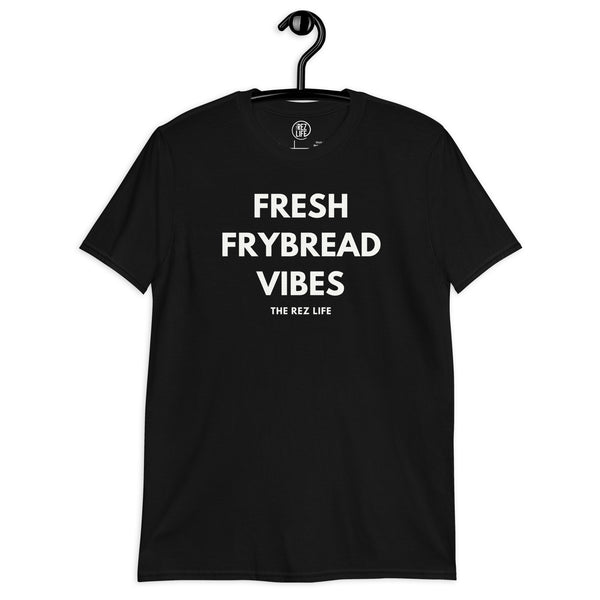 No Hard Frybread Energy Here Only FRESH FRYBREAD VIBES