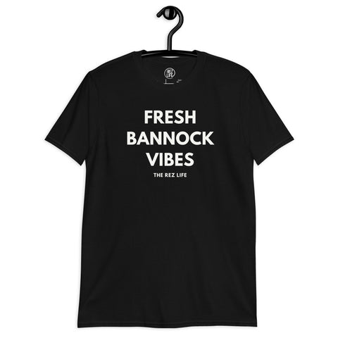 No Dry Bannock Energy Here Only - FRESH BANNOCK VIBES!