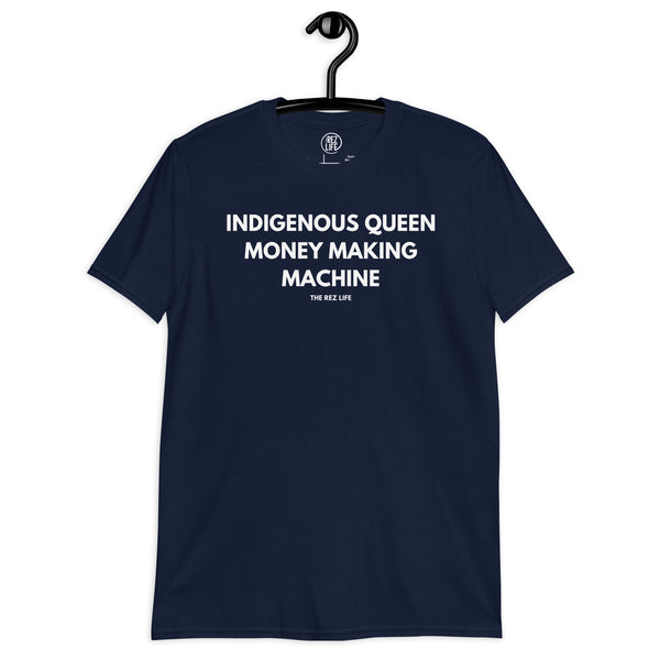 Is This You? Indigenous Queen Money Making Machine