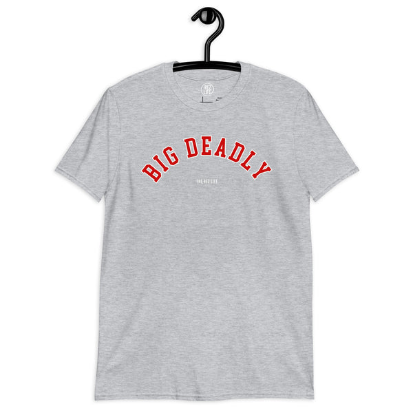 Holay Big Deadly Over Here! College Collection Tee