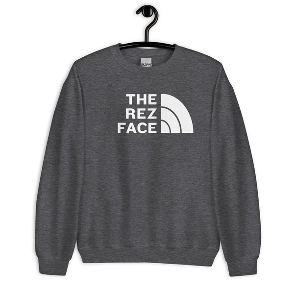 Can't Help It ... THE REZ FACE Crewneck