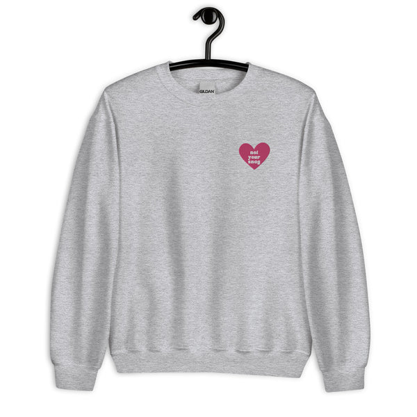 Not Your Snag Embroidered Heart Crewneck