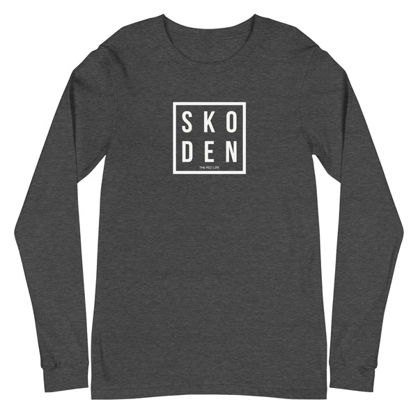 You ready to SKODEN? Long Sleeve