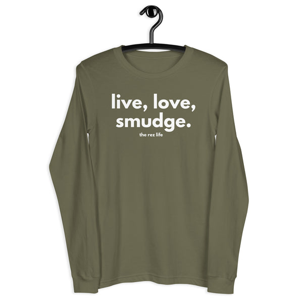 This Is The Way - Live, Love, Smudge Long Sleeve