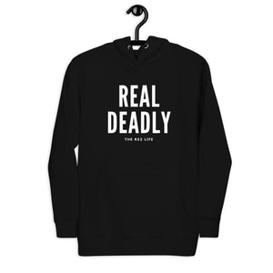 If It's Not Me, Then Who Is Real Deadly? Hoodie