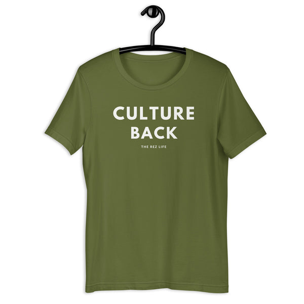 Comin for our CULTURE BACK! Tee - The Rez Life