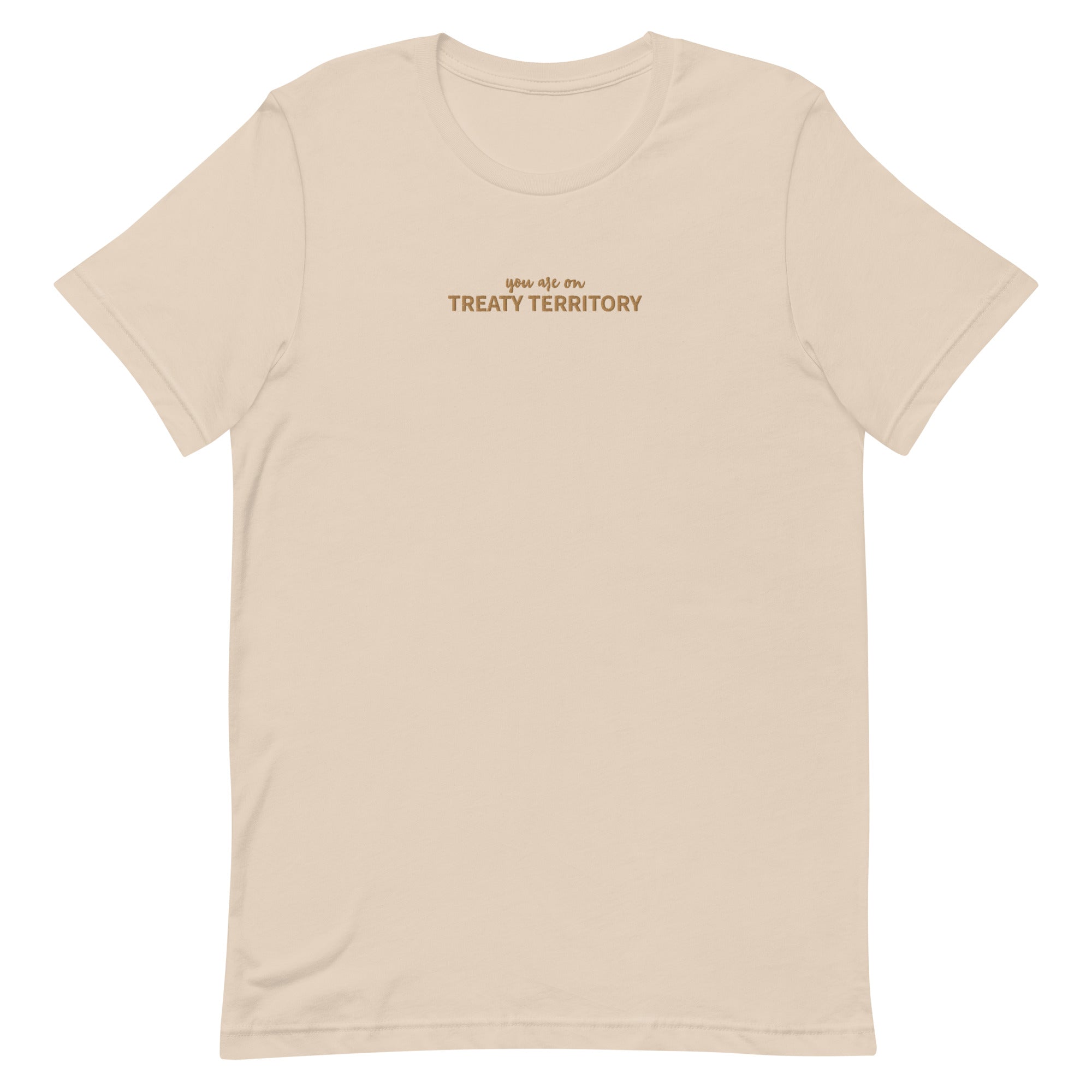 You Are On TREATY TERRITORY! Gold Embroidered Tee