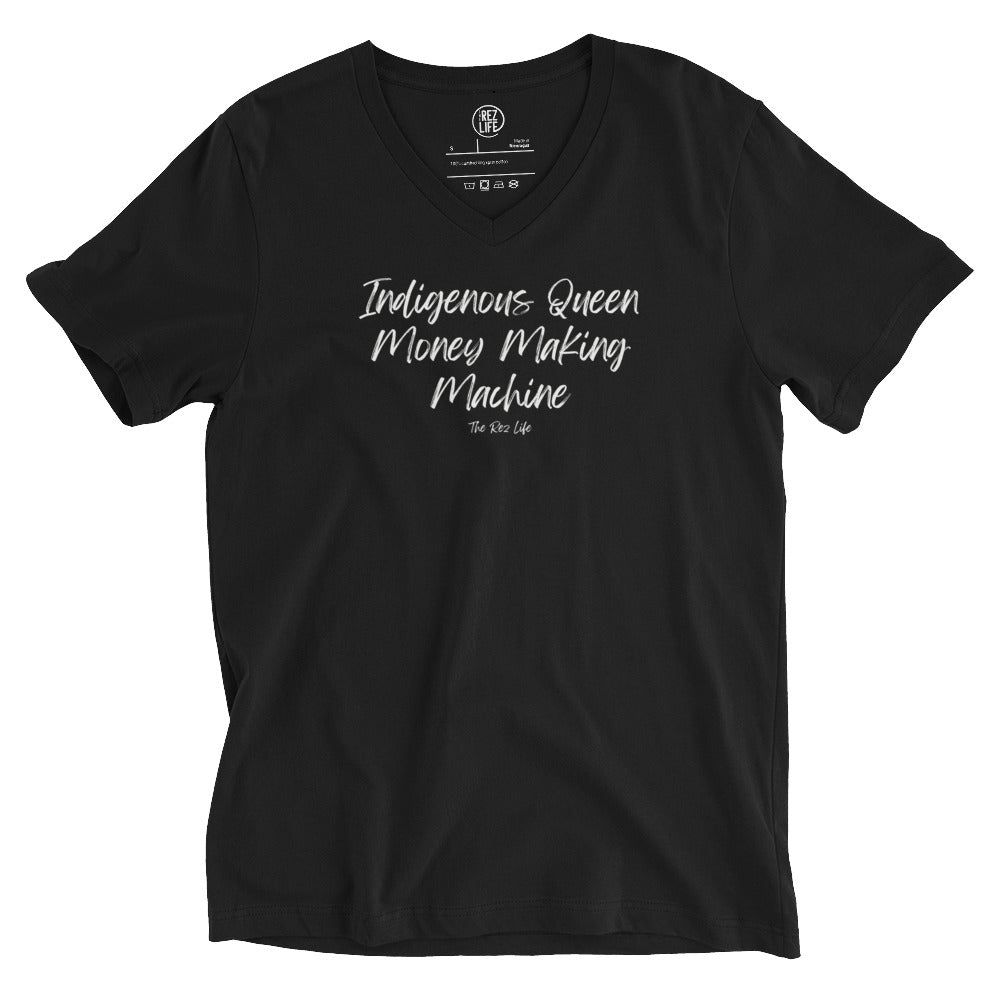 Indigenous Queen Money Making Machine V-Neck Tee