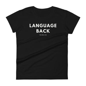 A word a day - LANGUAGE BACK! Women's Tee