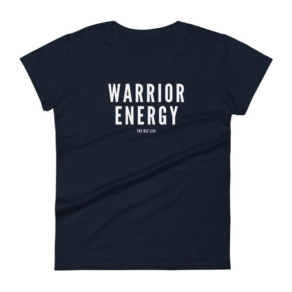When you have those bad days remember you got that WARRIOR ENERGY! Women's Tee