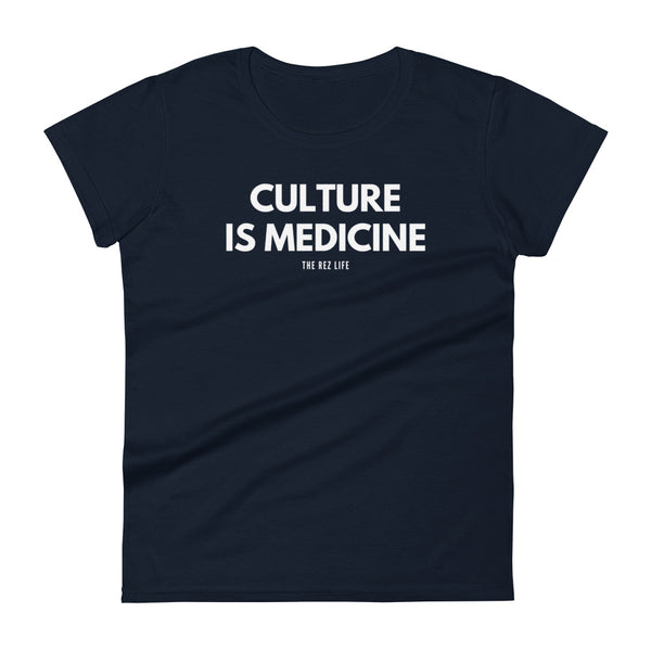 Culture Is Beautiful Culture Is Medicine Women's Tee