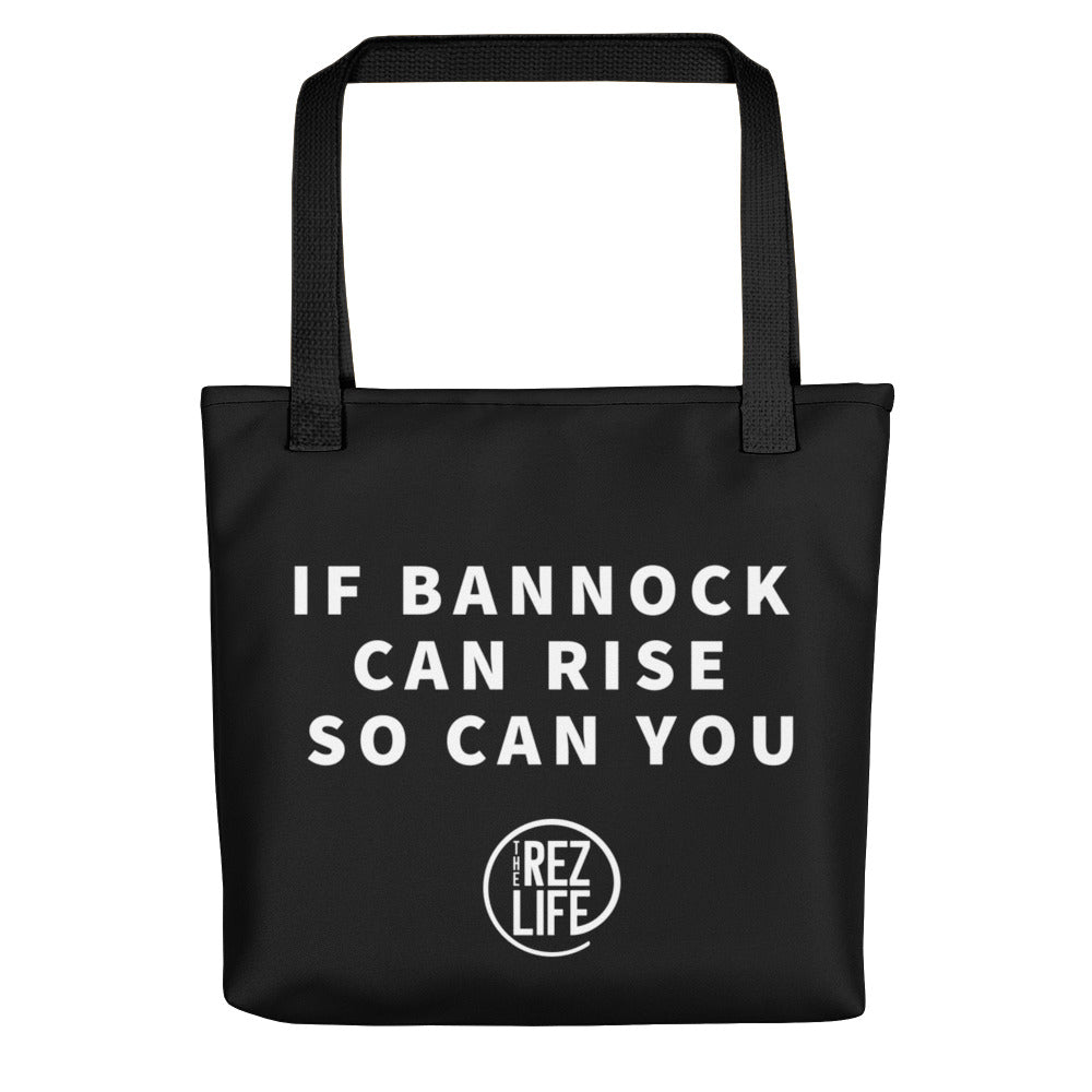 If Bannock Can Rise So Can You Snag Bag