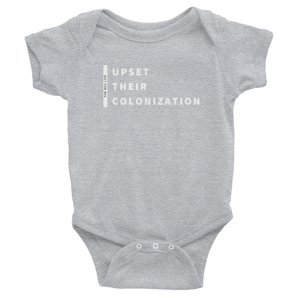 Upset Their Colonization - Infant Bodysuit