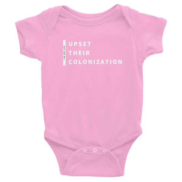 Upset Their Colonization - Infant Bodysuit