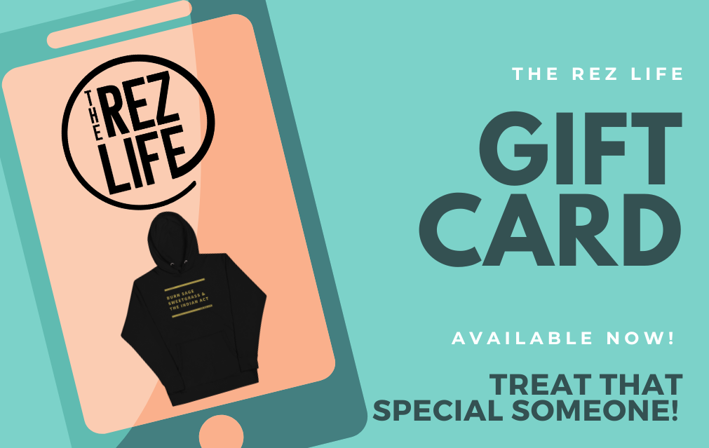 The Rez Life - Gift Card