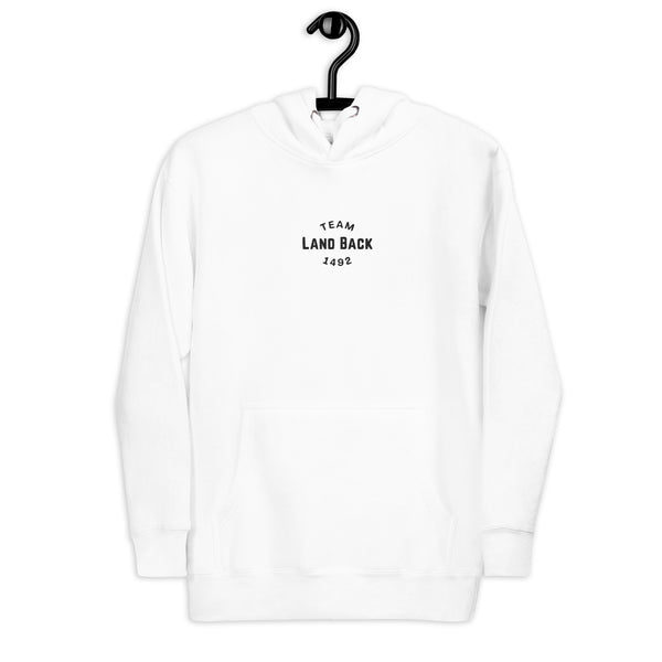 Team Land Back 1492 Embroidered Hoodie