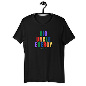 Big Uncle Energy - BUE PRIDE - The Rez Life
