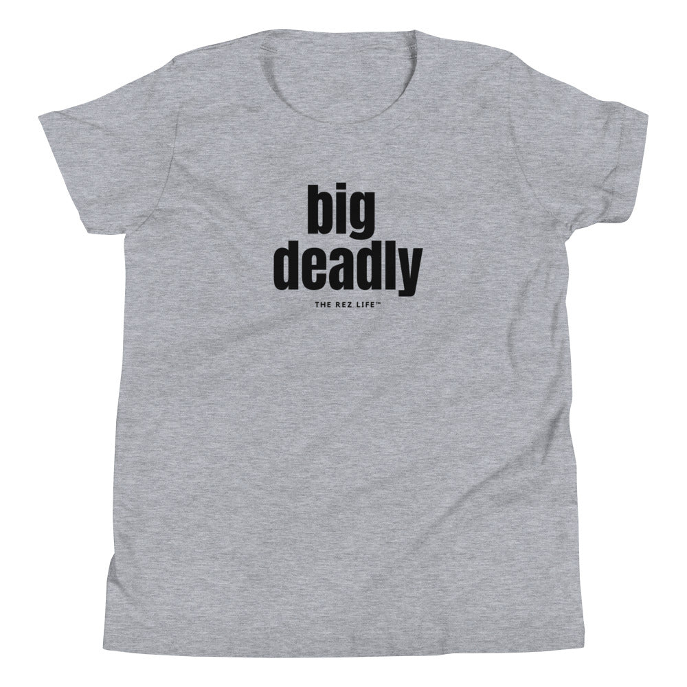 Big Deadly Youth Tee