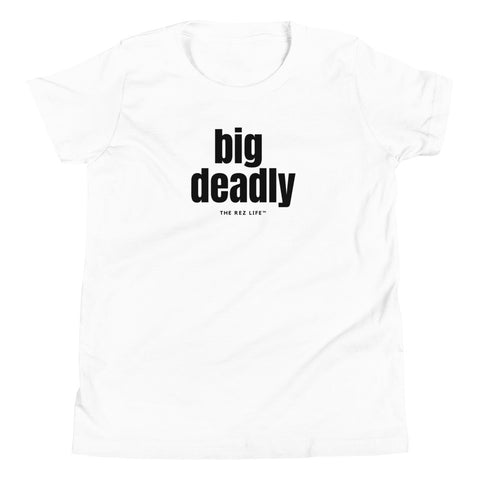 Big Deadly Youth Tee